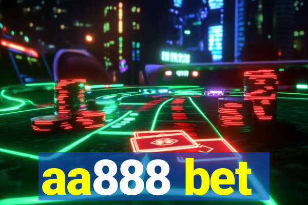 aa888 bet